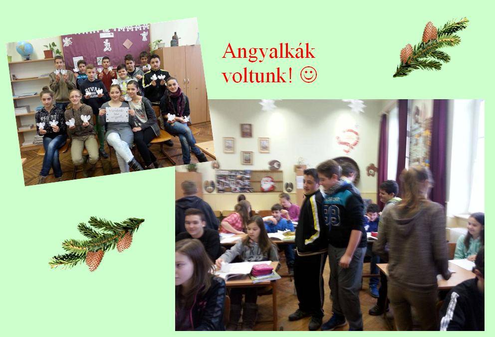 angyalkák voltunk..